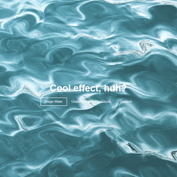 Water / Liquid Effect